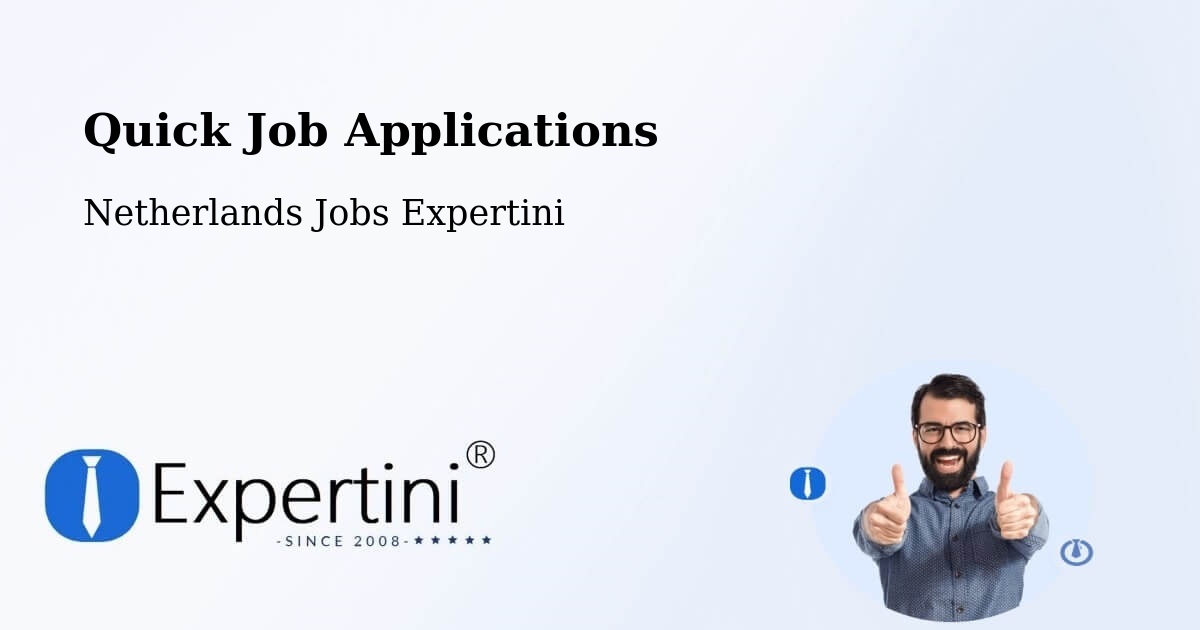 Quick Job Applications - Netherlands Jobs Expertini